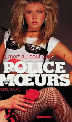 Télécharger le livre :  Police des moeurs n°119 La Mort au bout de la nuit