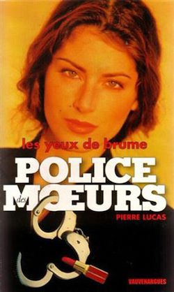 Télécharger le livre :  Police des moeurs n°127 Les yeux de brume