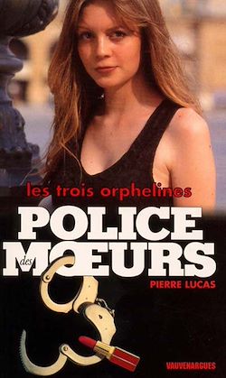 Télécharger le livre :  Police des moeurs n°143 Les Trois Orphelines