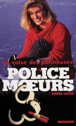 Télécharger le livre :  Police des moeurs n°151 La Valse des patineuses