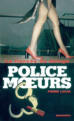 Télécharger le livre :  Police des moeurs n°157 La Fiancée du déluge