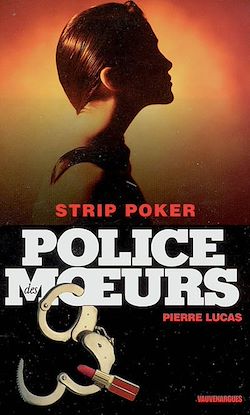 Télécharger le livre :  Police des moeurs n°163 Strip poker