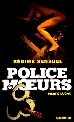 Télécharger le livre :  Police des moeurs n°171 Régime sensuel