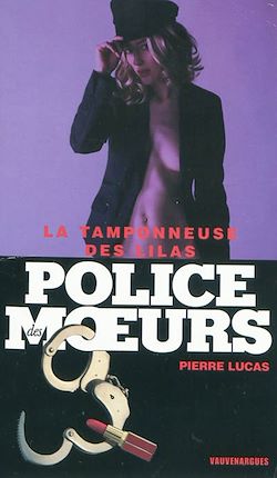 Télécharger le livre :  Police des moeurs n°186 La Tamponneuse des lilas