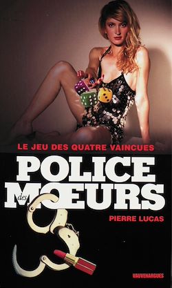 Télécharger le livre :  Police des moeurs n°210 Le jeu des quatre vaincues