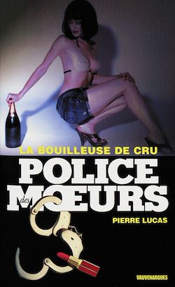 Télécharger le livre :  Police des moeurs n°211 La bouilleuse de cru