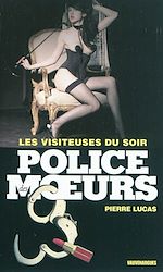Télécharger le livre :  Police des moeurs n°213 Les Visiteuses du soir