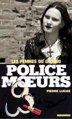 Télécharger le livre :  Police des moeurs n°9 Les Femmes du gourou