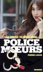 Télécharger le livre :  Police des moeurs n°25 La Tueuse de Hong-Kong