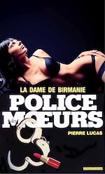 Télécharger le livre :  Police des moeurs n°44 La Dame de Birmanie