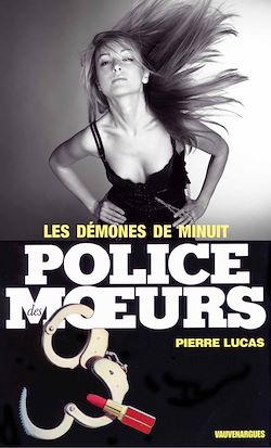 Télécharger le livre :  Police des moeurs n°53 Les Démones de minuit