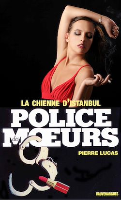 Télécharger le livre :  Police des moeurs n°64 La Chienne d'Istanbul