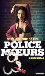 Télécharger le livre :  Police des moeurs n°86 De l'autre côté de rien