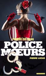 Télécharger le livre :  Police des moeurs n°108 Poupée de sang