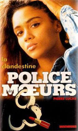 Télécharger le livre :  Police des moeurs n°122 La Clandestine
