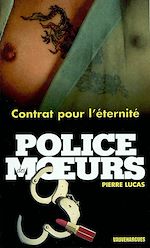 Télécharger le livre :  Police des moeurs n°152 Contrat pour l'éternité
