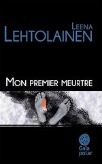 Télécharger le livre :  Mon premier meurtre