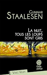 Télécharger le livre :  La nuit tous les loups sont gris