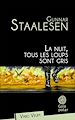 Télécharger le livre :  La nuit tous les loups sont gris