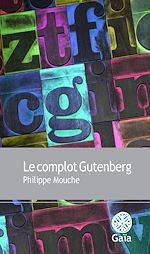 Télécharger le livre :  Le complot Gutenberg