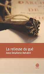 Télécharger le livre :  La relieuse du gué