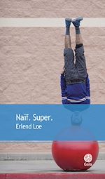 Télécharger le livre :  Naïf.Super.