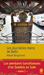 Télécharger le livre :  Les plus belles mains de Delhi