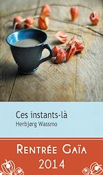 Télécharger le livre :  Ces instants-là