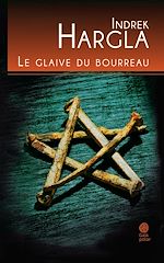 Télécharger le livre :  Le glaive du bourreau