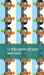 Télécharger le livre :  La tête pleine de joies