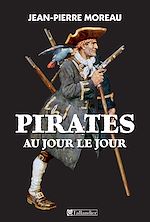Télécharger le livre :  Pirates au jour le jour