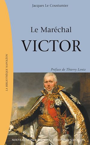 Téléchargez le livre :  Le Maréchal Victor