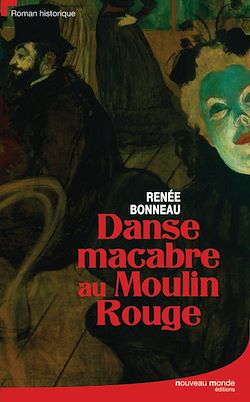 Télécharger le livre :  Danse macabre au Moulin Rouge