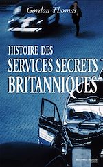 Télécharger le livre :  Histoire des services secrets britanniques