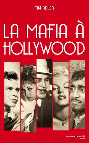 Téléchargez le livre :  La Mafia à Hollywood