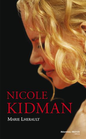 Téléchargez le livre :  Nicole Kidman