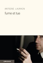 Télécharger le livre :  Fume et tue