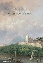 Télécharger le livre :  Pour l'amour de Rio
