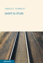Télécharger le livre :  Avant la chute