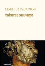 Télécharger le livre :  Cabaret sauvage