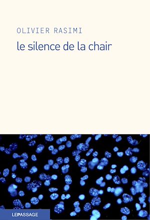 Téléchargez le livre :  Le Silence de la chair