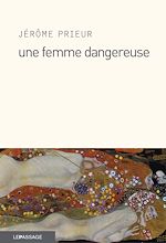 Télécharger le livre :  Une femme dangereuse