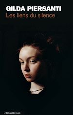 Télécharger le livre :  Les Liens du silence