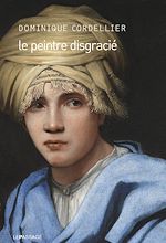 Télécharger le livre :  Le Peintre disgracié