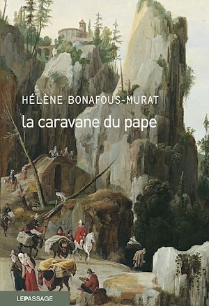 Téléchargez le livre :  La caravane du pape