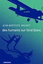 Télécharger le livre :  Des humains sur fond blanc