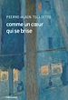 Télécharger le livre :  Comme un coeur qui se brise