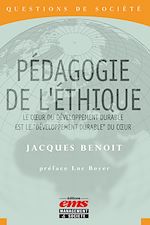 Télécharger le livre :  Pédagogie de l'éthique