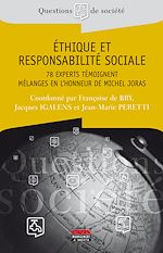 Télécharger le livre :  Ethique et responsabilité sociale - 78 experts témoignent