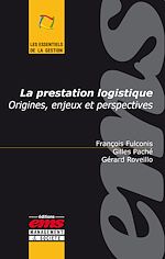 Télécharger le livre :  La prestation logistique